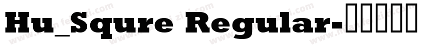 Hu_Squre Regular字体转换